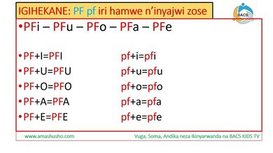 IKINYARWANDA: IGIHEKANE PF-pf