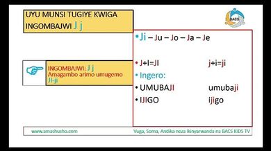 IKINYARWANDA: INGOMBAJWI J-j